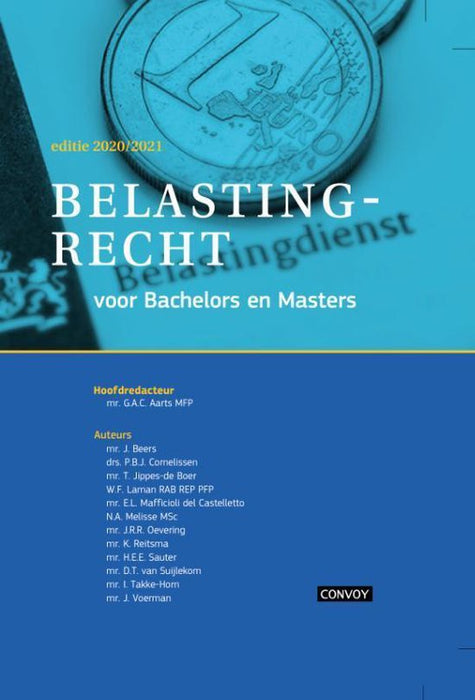 Belastingrecht voor Bachelors en Masters 2020/2021 Theorieboek