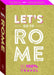 Boek 100% Travel - Let's go to Rome