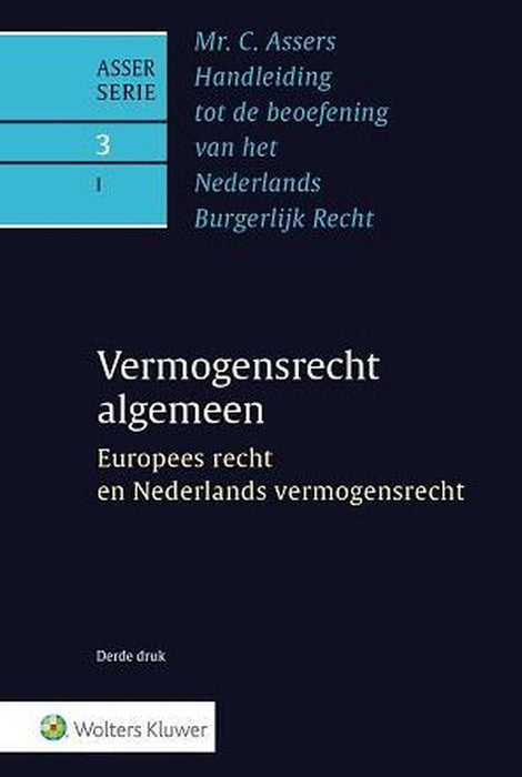 Boek Asser - serie 3 - I - Europees recht en Nederlands vermogensrecht