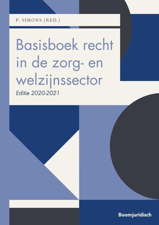 Boek Basisboek recht in de zorg - en welzijnssector 2020 - 2021