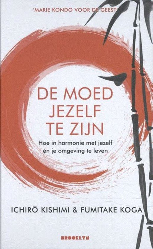 Boek De moed jezelf te zijn