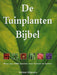 Boek De Tuinplanten Bijbel