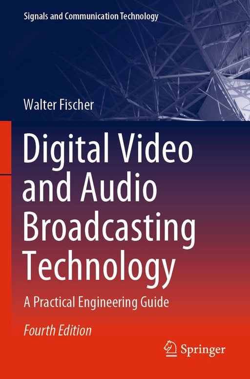 Boek Digital Video and Audio Broadcasting Technology