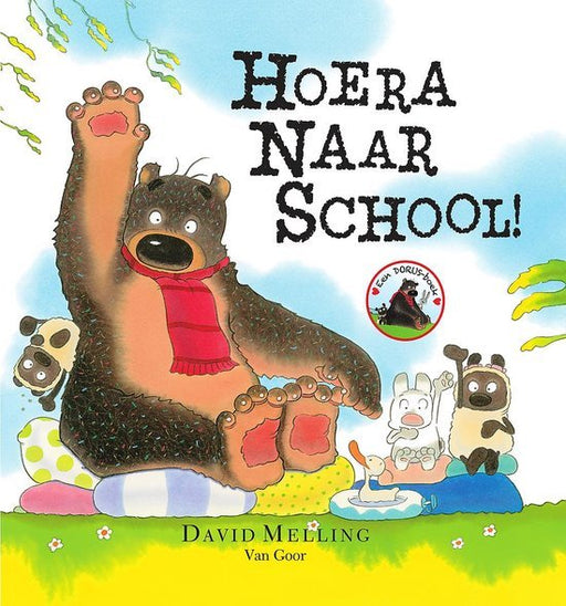 Boek Dorus - Hoera naar school!