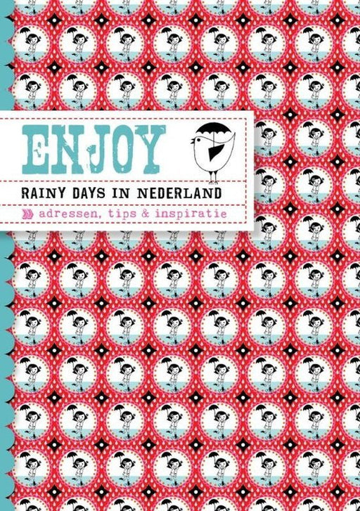 Boek Enjoy - Enjoy rainy days in Nederland