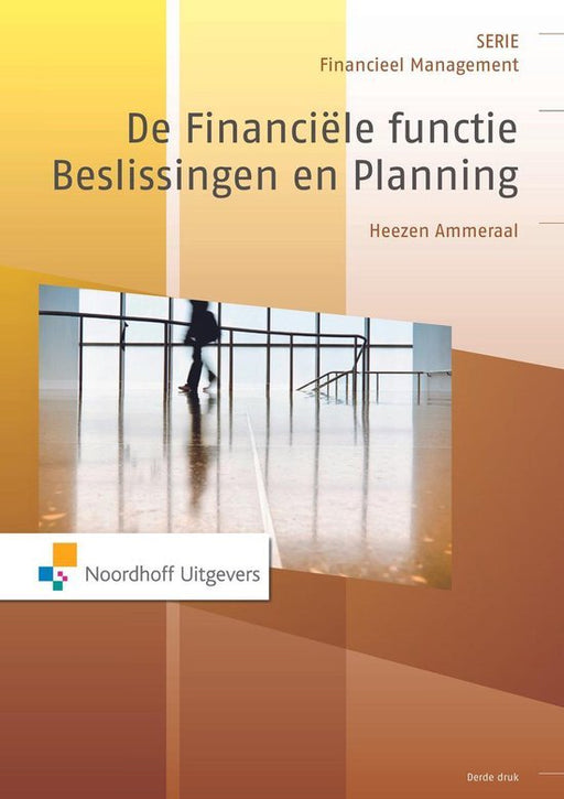 Boek Financieel management - De financiële functie: beslissingen en planning